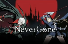 NeverGone MOD APK 1.0.9 (Menu, God mode Massive Currency)